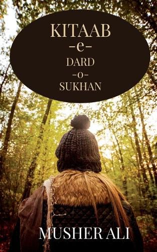 Cover image for Kitaab- e- dard- o- sukhan