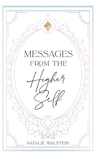 Cover image for Messages from the Higher Self