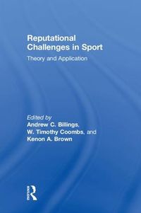 Cover image for Reputational Challenges in Sport: Theory and Application