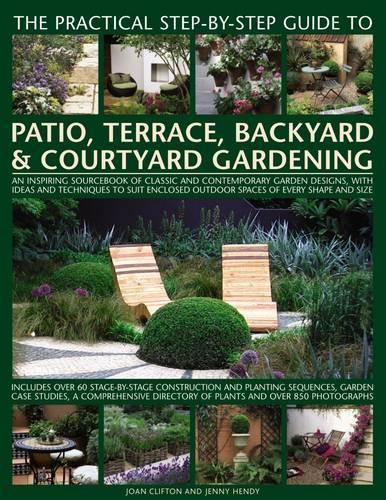 Cover image for Practical Step-by-step Guide to Patio, Terrace, Backyard & Courtyard Gardening