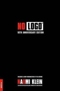 Cover image for No LOGO: No Space, No Choice, No Jobs
