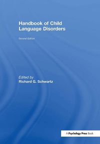 Cover image for Handbook of Child Language Disorders: 2nd Edition