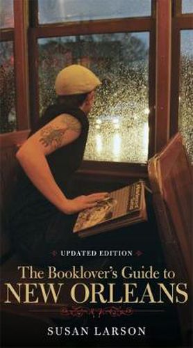 Cover image for The Booklover's Guide to New Orleans