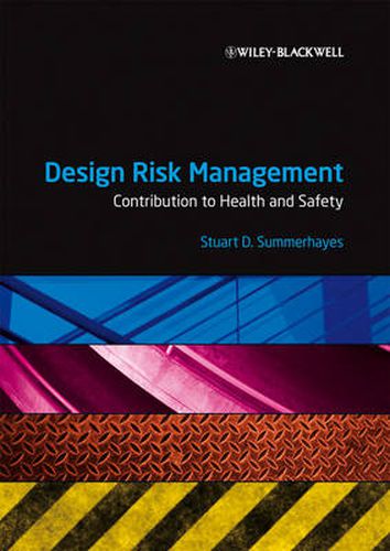 Cover image for Design Risk Management: Contribution to Health and Safety