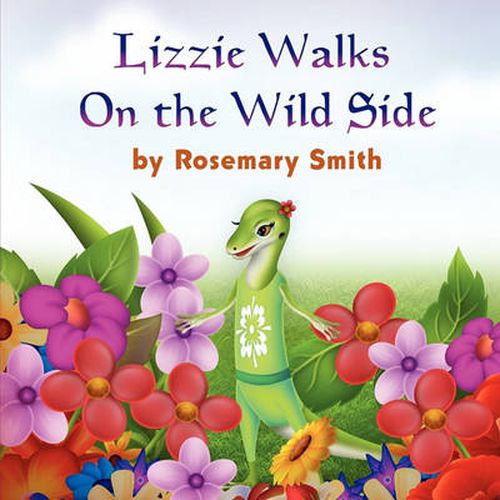 Cover image for Lizard Tales: Lizzie Walks On the Wild Side