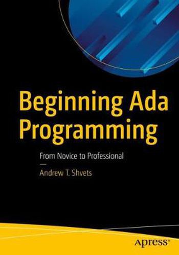 Cover image for Beginning Ada Programming: From Novice to Professional