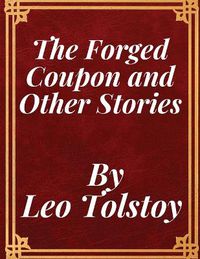 Cover image for The Forged Coupon and Other Stories