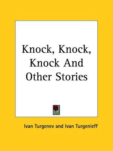 Cover image for Knock, Knock, Knock And Other Stories