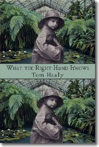 Cover image for What the Right Hand Knows