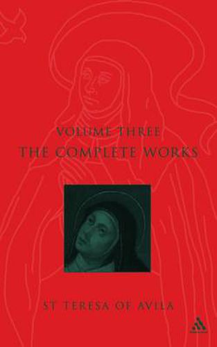 Cover image for Complete Works St. Teresa Of Avila Vol3