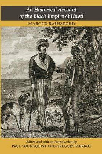 An Historical Account of the Black Empire of Hayti