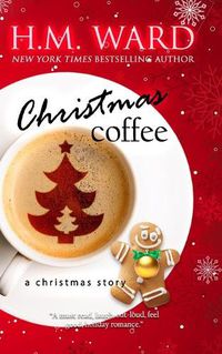 Cover image for Christmas Coffee: A Holiday Romance