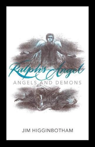 Cover image for Ralph's Angel: Angels and Demons