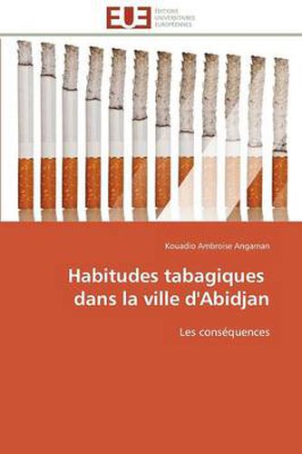 Cover image for Habitudes Tabagiques Dans La Ville d'Abidjan