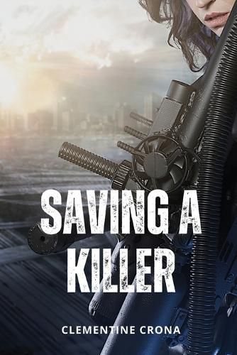 Cover image for Saving a Killer