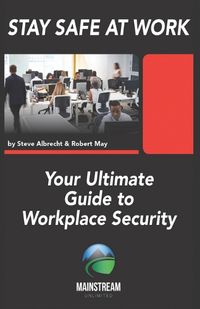 Cover image for Stay Safe At Work