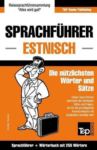 Cover image for Sprachfuhrer Deutsch-Estnisch und Mini-Woerterbuch mit 250 Woertern