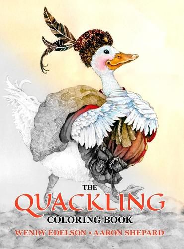 Cover image for The Quackling Coloring Book: A Grayscale Adult Coloring Book and Children's Storybook Featuring a Favorite Folk Tale