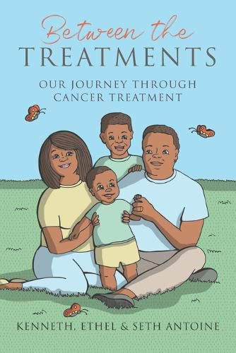 Cover image for Between the Treatments: Our Journey Through Cancer Treatment