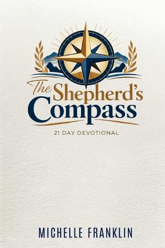 Cover image for The Shepherd's Compass 21 Day Devotional