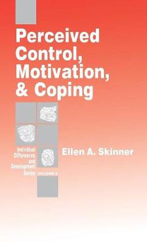 Cover image for Perceived Control, Motivation, & Coping