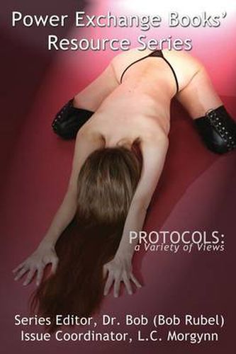 Cover image for Protocols: A Variety of Views: Power Exchange Books' Resource Series