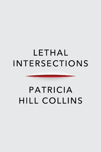 Lethal Intersections