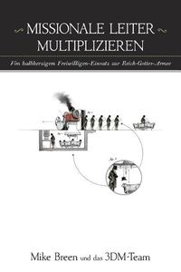 Cover image for Missionale Leiter Multiplizieren