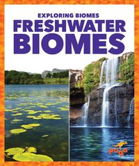 Cover image for Freshwater Biomes