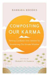 Cover image for Composting Our Karma