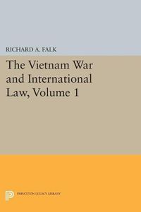 Cover image for The Vietnam War and International Law, Volume 1