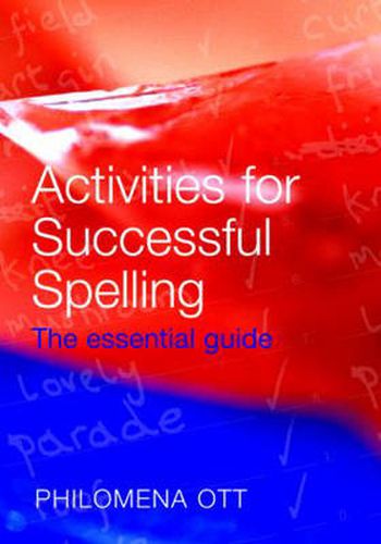 Cover image for Activities for Successful Spelling: The Essential Guide