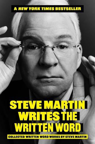 Cover image for Steve Martin Writes the Written Word