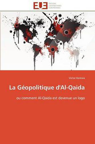 Cover image for La G Opolitique D'Al-Qaida