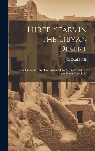 Cover image for Three Years in the Libyan Desert