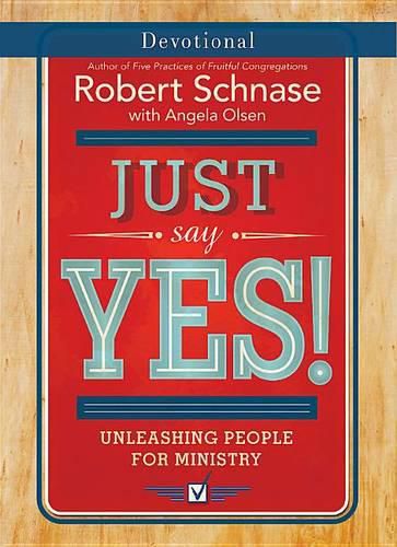 Cover image for Just Say Yes! Devotional