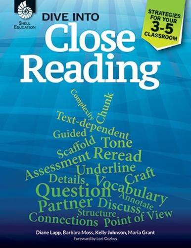 Cover image for Dive into Close Reading: Strategies for Your 3-5 Classroom