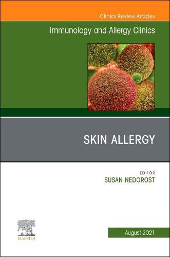 Cover image for Skin Allergy, An Issue of Immunology and Allergy Clinics of North America