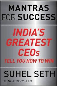 Cover image for The Success Mantras of India's Greatest CEOs