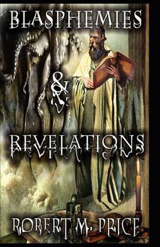 Cover image for Blasphemies & Revelations