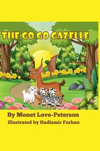 Cover image for The Go Go Gazelle