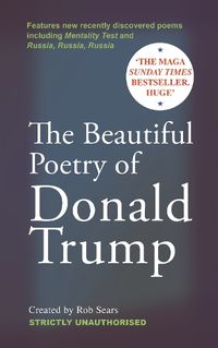 Cover image for The Beautiful Poetry of Donald Trump