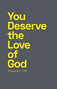 Cover image for You Deserve the Love of God