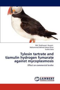 Cover image for Tylosin tartrate and tiamulin hydrogen fumarate against mycoplasmosis