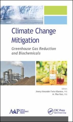 Cover image for Climate Change Mitigation: Greenhouse Gas Reduction and Biochemicals