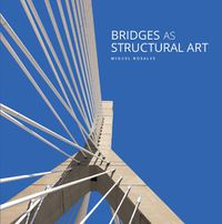 Cover image for Bridges as Structural Art