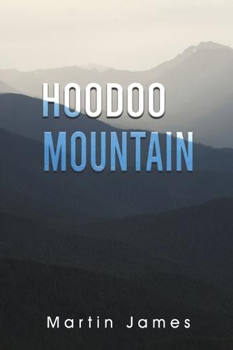 Cover image for Hoodoo Mountain
