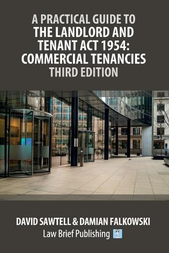 Cover image for A Practical Guide to the Landlord and Tenant Act 1954