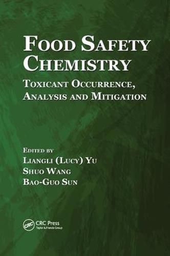 Cover image for Food Safety Chemistry: Toxicant Occurrence, Analysis and Mitigation