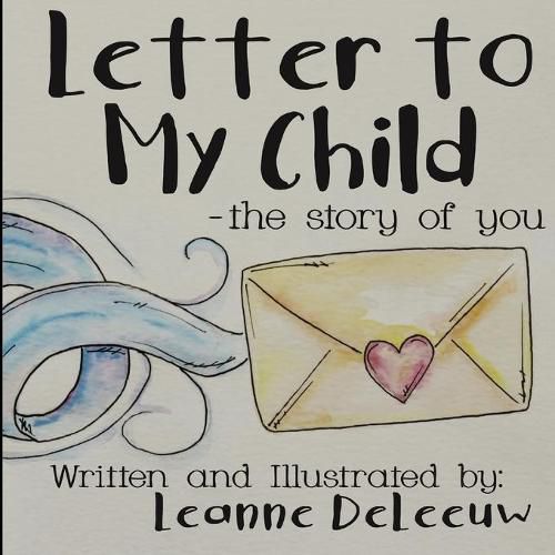 Cover image for Letter to My Child-The Story of You